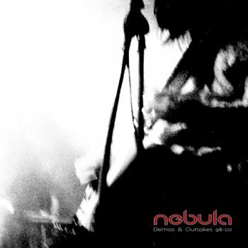 CD Nebula: Demos & Outtakes 98-02