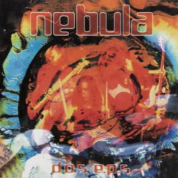 LP Nebula: Dos E.P.'s LTD | CLR