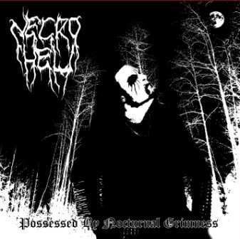 LP Necrohell: Possessed By Nocturnal Grimness