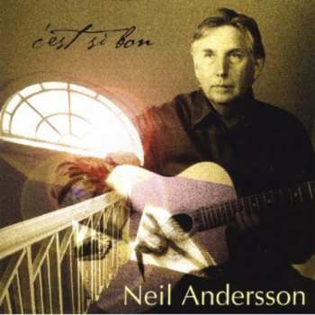 Album Neil Andersson: C'est Si Bon