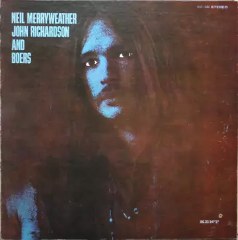 Neil Merryweather, John Richardson And Boers