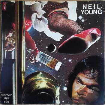 LP Neil Young: American Stars 'N Bars