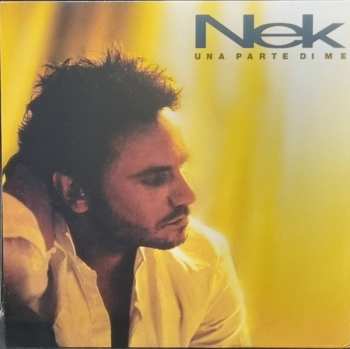 LP Nek: Una Parte di Me