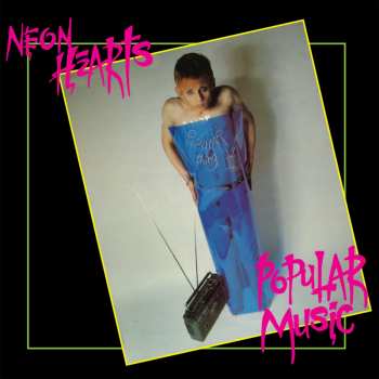 LP Neon Hearts: Popular Music