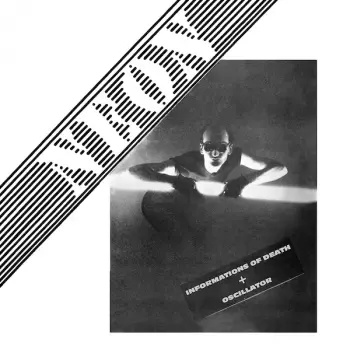 Informations Of Death + Oscillator (Live At Banana Moon Club On Winter 1979)