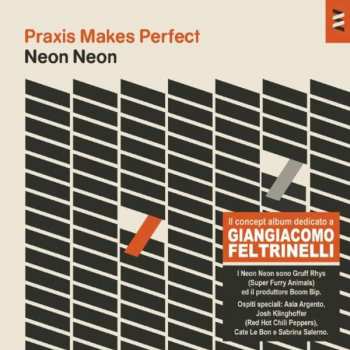 LP/CD Neon Neon: Praxis Makes Perfect