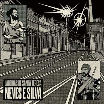 Album Neves E Silva: Ladeiras De Santa Teresa