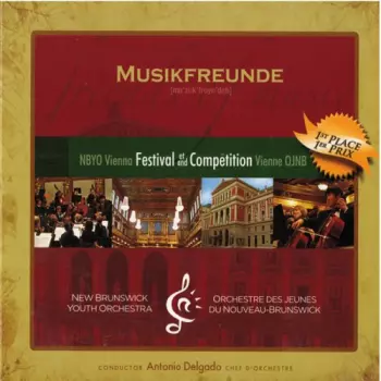 New Brunswick Youth Orchestra: Musikfreunde: NBYO Vienna Festival Et Competiton