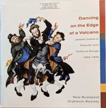 2CD New Budapest Orpheum Society: Dancing On The Edge Of A Volcano