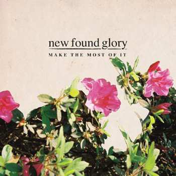 MC New Found Glory: Make The Most Of It CLR