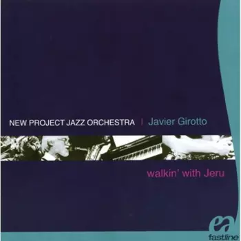 Javier Girotto: Walkin' with Jeru (Live recording)