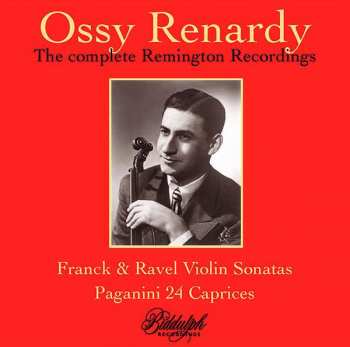 2CD César Franck: The Complete Remington Recordings: Violin Sonatas / 24 Caprices