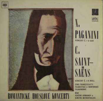 LP Camille Saint-Saëns: Romantické Houslové Koncerty - Koncert Č. 1 D Dur / Koncert Č. 3 H Moll