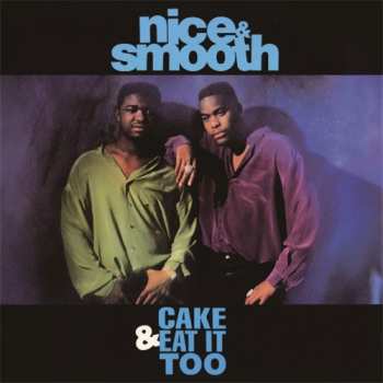 Album 3rd Bass: Cake & Eat It Too (Pound Cake Mix) / Brooklyn-Queens (The U.K. Power Mix)