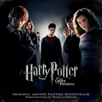 Nicholas Hooper: Harry Potter and the Order of the Phoenix  (Original Motion Picture Soundtrack)