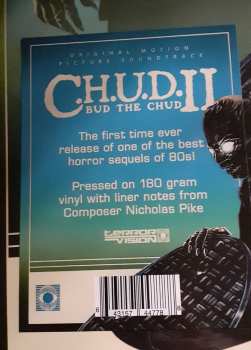 LP Nicholas Pike: C.H.U.D. II (Bud The C.H.U.D.) (Original Motion Picture Soundtrack) CLR | LTD