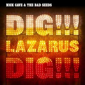 2LP Nick Cave & The Bad Seeds: Dig, Lazarus, Dig!!!