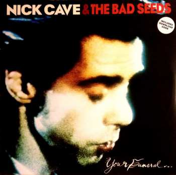 2LP Nick Cave & The Bad Seeds: Your Funeral ... My Trial