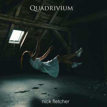 CD Nick Fletcher: Quadrivium