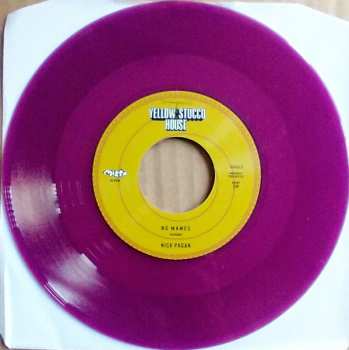 SP Nick Pagan: There Is A Fool For You / No Mames CLR | LTD