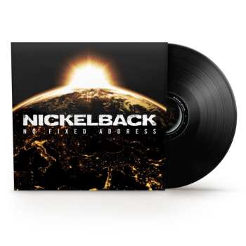 LP Nickelback: No Fixed Address