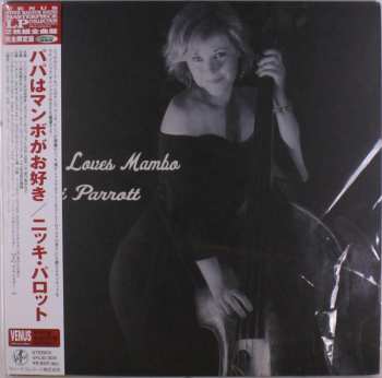2LP Nicki Parrott: Papa Loves Mambo LTD