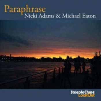 Album Nickie & Michael E Adams: Paraphrase