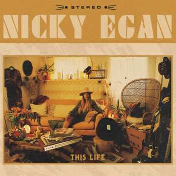 LP Nicky Egan: This Life