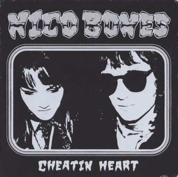 Album Nico Bones: Cheatin Heart