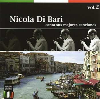 Album Nicola Di Bari: Canta Sus Mejores Canciones 2
