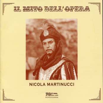 CD Nicola Martinucci: Il Mito Dell'Opera