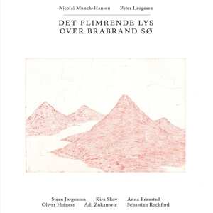 LP Nicolai Munch-Hansen: Det Flimrende Lys Over Brabrand Sø