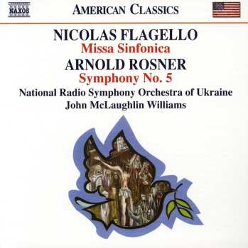 CD Arnold Rosner: Missa Sinfonica • Symphony No. 5