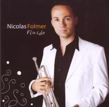 Nicolas Folmer: Fluide