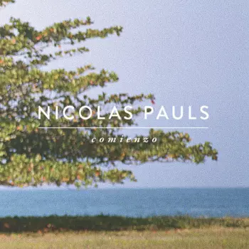 Nicolás Pauls: Comienzo