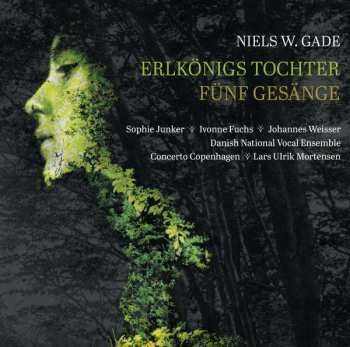 CD Niels Wilhelm Gade: Elverskud Op.30