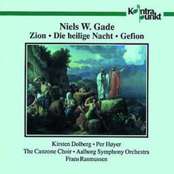 CD Niels Wilhelm Gade: Zion Op.49