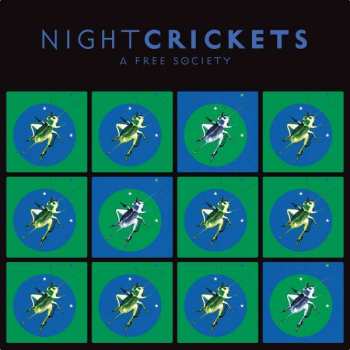 CD Night Crickets: A Free Society