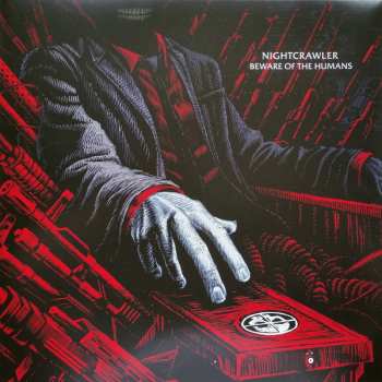 LP Nightcrawler: Beware Of The Humans LTD | CLR