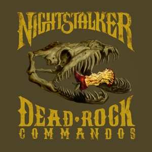 LP Nightstalker: Dead Rock Commandos LTD | CLR
