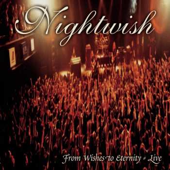 CD Nightwish: From Wishes To Eternity