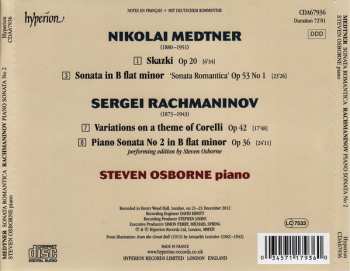 CD Sergei Vasilyevich Rachmaninoff: Sonata A Romantica • Skazki Op 20 • Piano Sonata No 2 • Corelli Variations