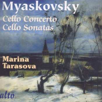 CD Nikolai Myaskovsky: Cello Concerto • Cello Sonatas