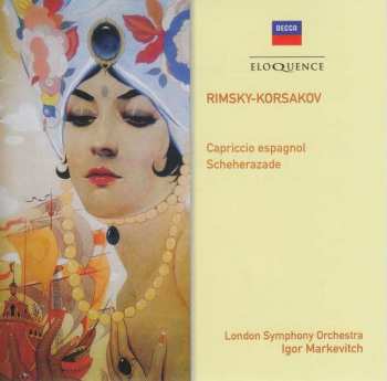 CD The London Symphony Orchestra: Capriccio Espagnol - Scheherazade