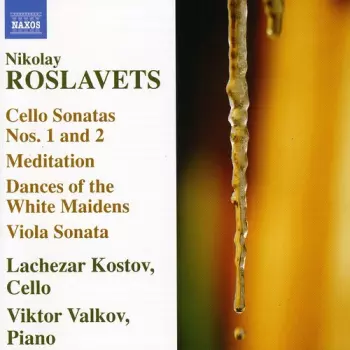 Cello Sonatas Nos. 1 And 2 / Meditation / Dances Of The White Maidens / Viola Sonata