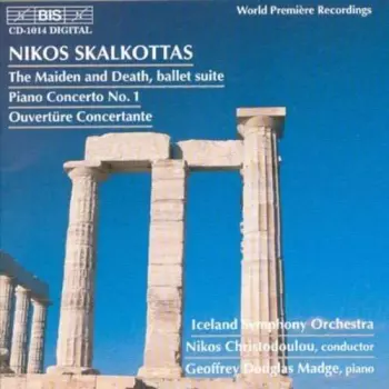 The Maiden And Death, Ballet Suite · Piano Concerto No.1 · Ouvertüre Concertante