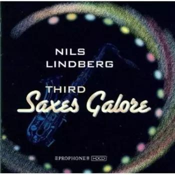 Nils Lindberg Third Saxes Galore