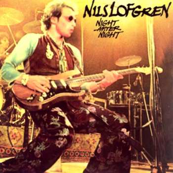2LP Nils Lofgren: Night After Night