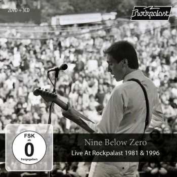3CD/2DVD Nine Below Zero: Live At Rockpalast 1981 & 1996