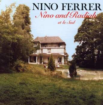 CD Nino Ferrer: Volume 3 - Nino And Radiah Et Le Sud - Suite En Œuf